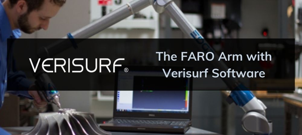 The FARO Arm with Verisurf Software